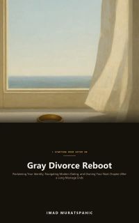 Gray Divorce Reboot