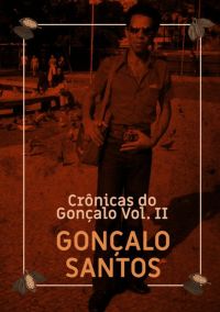 Crônicas Do Gonçalo 2