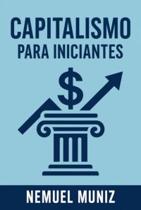 Capitalismo Para Iniciantes