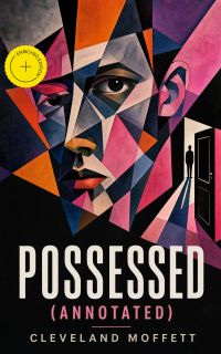 Possessed (Annotated)