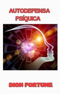 Autodefensa psíquica (traducido)
