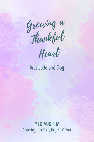 Growing a Thankful Heart