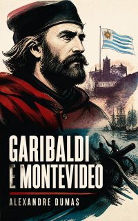 Garibaldi e Montevideo