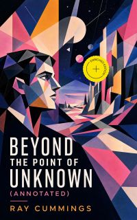 Beyond the Point of Unknown (Annotated)