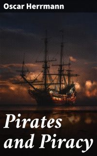 Pirates and Piracy
