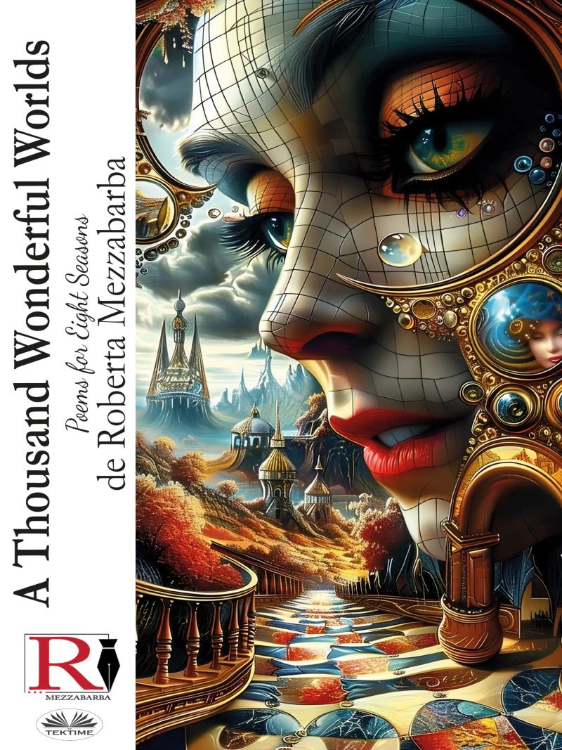 A Thousand Wonderful Worlds