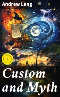 Custom and Myth
