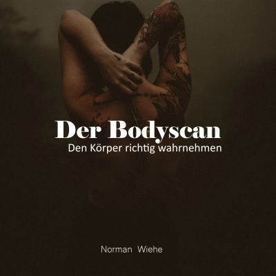 Der Bodyscan