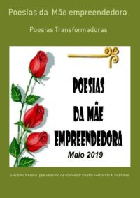 Poesias Da  Mãe Empreendedora