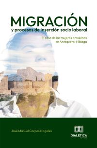 Migración y procesos de inserción socio laboral