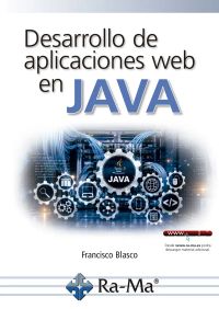 Desarrollo de aplicaciones web en Java by Francisco Blasco
