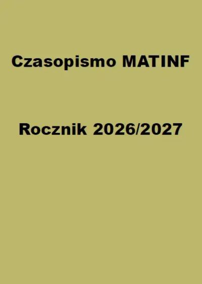 Rocznik Czasopisma MATINF 2026/2027