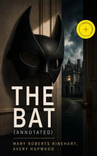 The Bat (Annotated)
