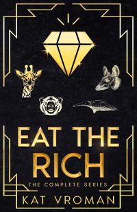 Eat the Rich: The Complete Series