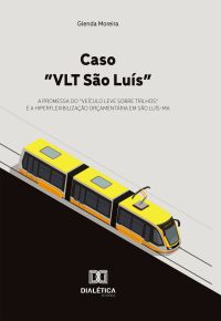 Caso "VLT São Luís"
