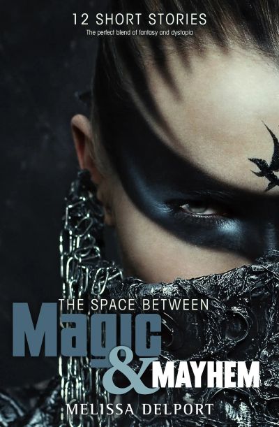 The Space Between Magic and Mayhem