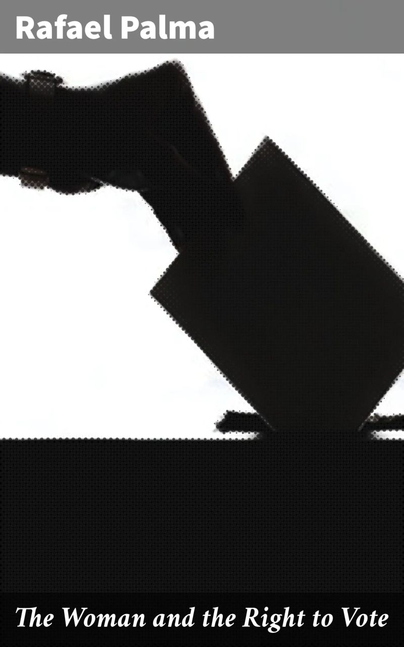 The Woman and the Right to Vote