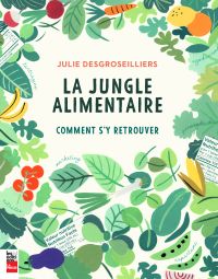 La jungle alimentaire