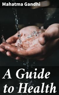 A Guide to Health