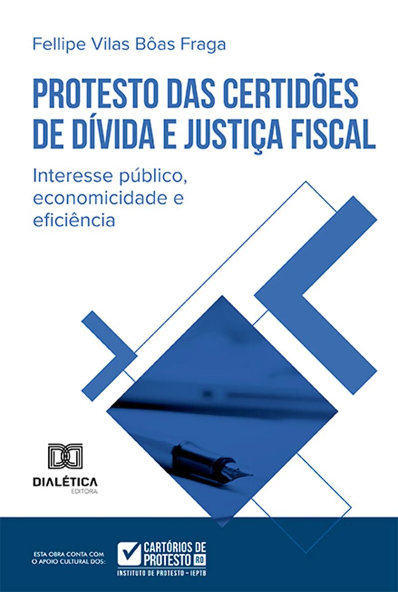 Protesto das Certidões de Dívida e justiça fiscal