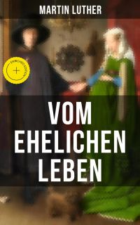 Vom ehelichen Leben