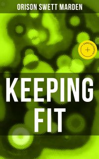 KEEPING FIT