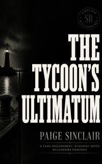 The Tycoon's Ultimatum