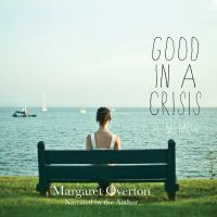 Good in a Crisis