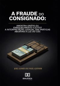 A Fraude do Consignado