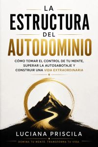 La estructura del autodominio