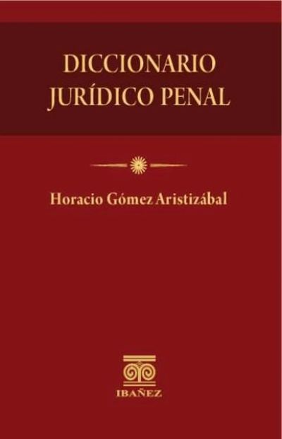 Diccionario jurídico penal
