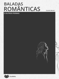 Baladas românticas e outros poemas