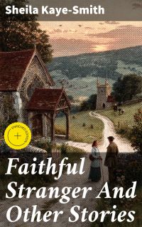 Faithful Stranger And Other Stories