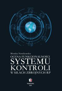 Ocena funkcjonalności systemu kontroli w Siłach Zbrojnych RP