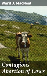 Contagious Abortion of Cows