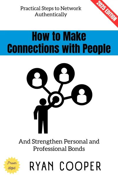 How to Make Connections With People