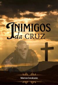 Inimigos Da Cruz