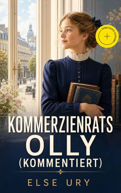 Kommerzienrats Olly (Kommentiert)