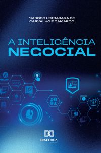 A Inteligência Negocial