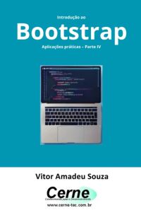 Introdução Ao Bootstrap Aplicações Práticas – Parte Iv