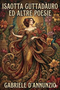 Isaotta Guttadàuro ed altre poesie