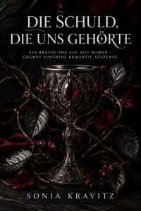 Die Schuld, die uns gehörte