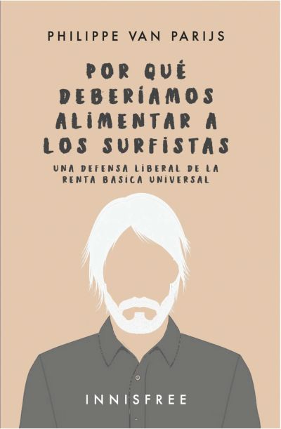 Por qué deberíamos alimentar a los surfistas: una defensa liberal…