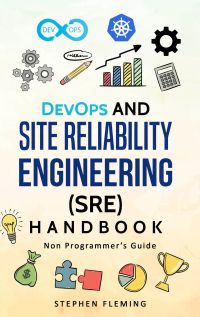 DevOps and Site Reliability Engineering  Handbook