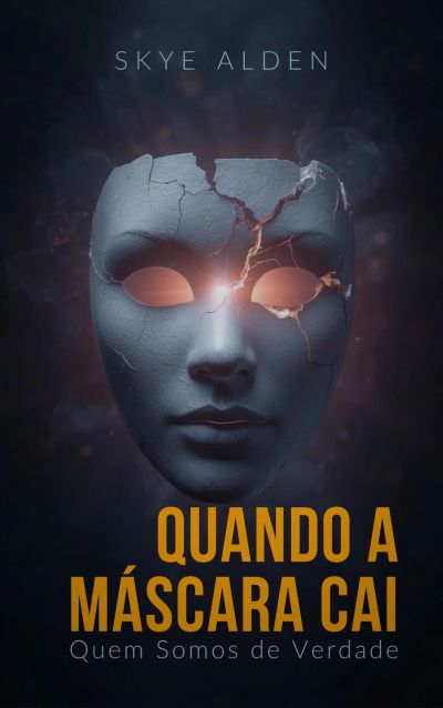 Quando a Máscara Cai