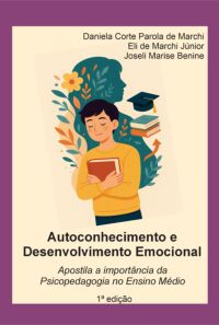 Autoconhecimento E Desenvolvimento Emocional