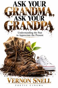 Ask Your Grandma, Ask Your Grandpa
