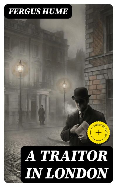 A Traitor in London