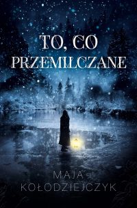 To, co przemilczane