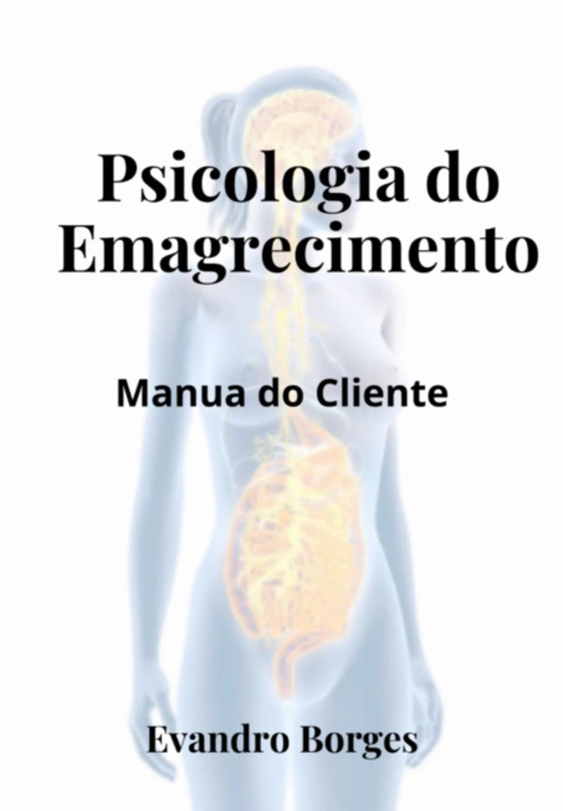 Psicologia Do Emagrecimento